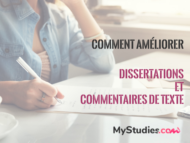 Comment s'améliorer pour les dissertations et commentaires de texte dans les filières littéraires ?
