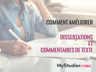 Comment s'améliorer pour les dissertations et commentaires de texte dans les filières littéraires ?