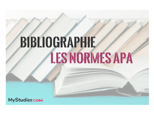 Méthodologie - La bibliographie aux normes APA