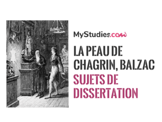 5 sujets de dissertation sur La Peau de chagrin de Balzac, lié au parcours les romans de l'énergie : création et destruction