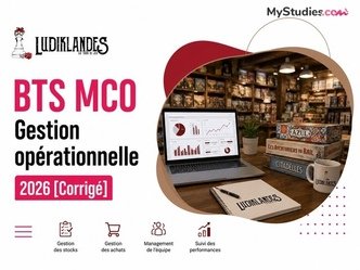 BTS MCO Gestion opérationnelle 2026 [Corrigé]