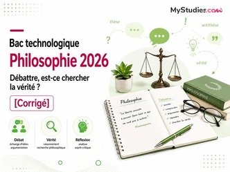 Débattre, est-ce chercher la vérité ? - Bac technologique Philosophie 2026 [Corrigé]