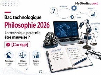 La technique peut-elle être mauvaise ? - Bac technologique Philosophie 2026 [Corrigé]