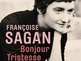 Exemples de sujets de dissertation sur Bonjour tristesse de Françoise Sagan