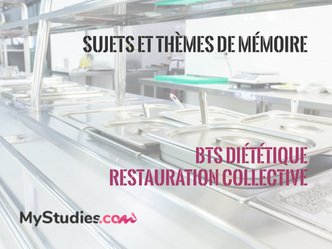 5 sujets de mémoire BTS diététique