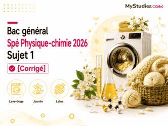 Bac général Spé Physique-chimie 2026 Sujet 1 [Corrigé]