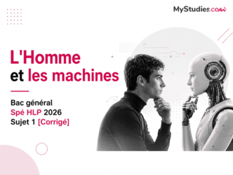 L'Homme et les machines - Bac général Spé HLP 2026 Sujet 1 [Corrigé]