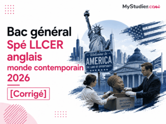 Bac général Spé LLCER anglais monde contemporain 2026 [Corrigé]