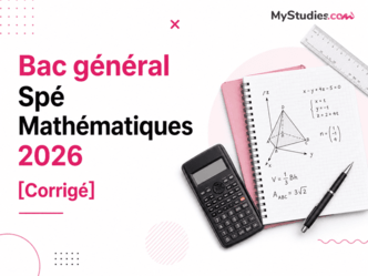 Bac général Spé Mathématiques 2026 Sujet 2 [Corrigé]