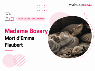 Fiche de lecture linéaire - Madame Bovary, mort d'Emma, Flaubert
