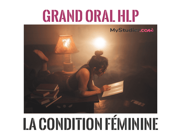 Grand oral HLP - 5 exemples de sujets avec problématique et plan sur le thème de la condition féminine