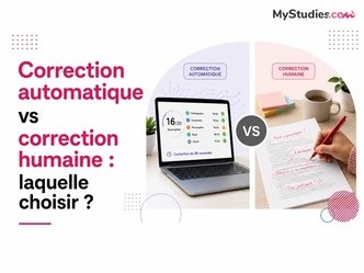 Correction automatique vs correction humaine : laquelle choisir ?