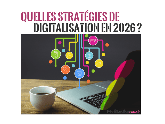 Quelles stratégies de digitalisation en 2026 ?