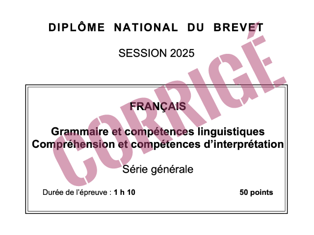 [Brevet 2025] - épreuve de français série générale