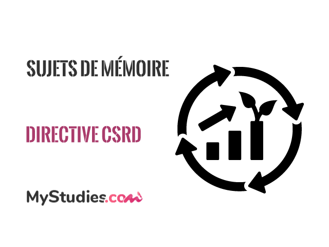 5 sujets de mémoire sur la directive CSRD