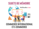 5 sujets de mémoire : commerce international et e-commerce