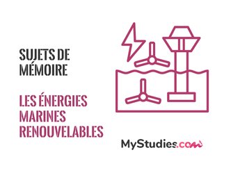 5 sujets de mémoire sur les énergies marines renouvelables