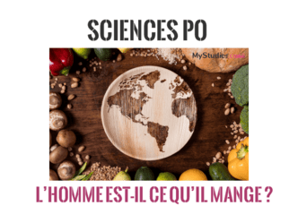Concours Science po 2024 : questions contemporaines - L'Homme est-il ce qu'il mange ?