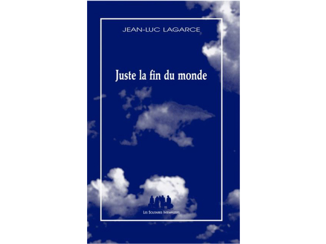 Juste la fin du monde résumé