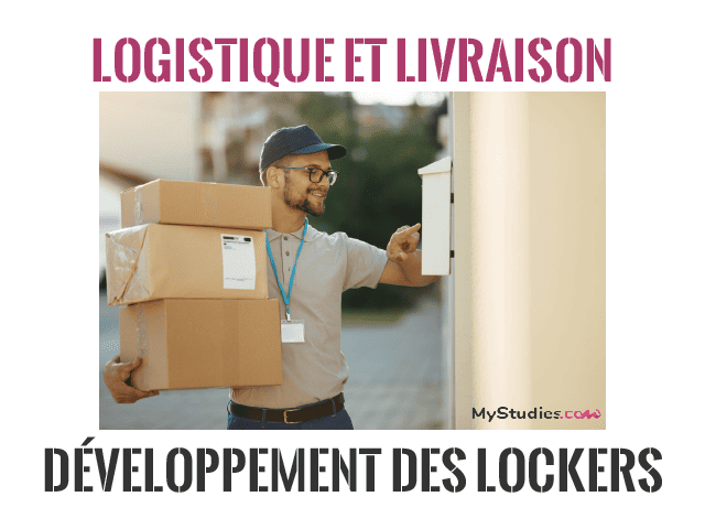 Logistique et livraison - Le développement des lockers