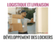 Logistique et livraison - Le développement des lockers