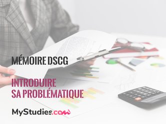 Les meilleures phrases pour introduire sa problématique de mémoire DSCG