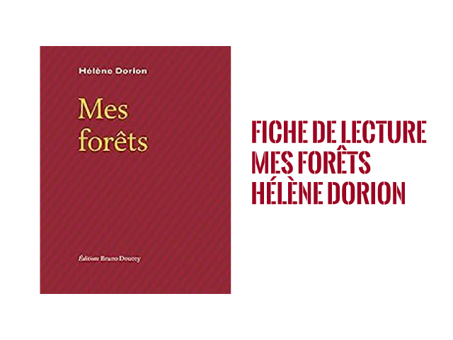 Mes forêts de Hélène Dorion - bac de français