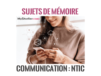 5 sujets de mémoire sur la communication à l'ère des NTIC