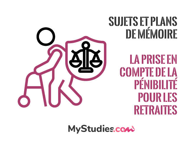 5 sujets de mémoire sur la prise en compte de la pénibilité pour les retraites