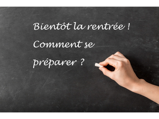 Se préparer à la rentrée
