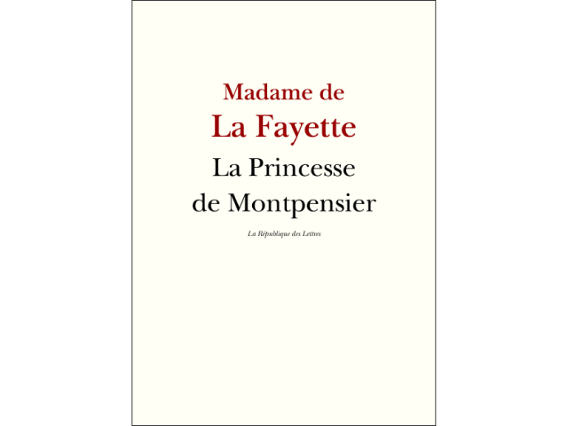 5 sujets de dissertation sur La Princesse de Montpensier, Madame de La Fayette