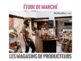 Étude de marché 2026 - Les magasins de producteurs