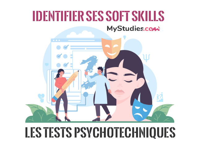 Identifier ses soft skills pour préparer ses candidatures - Les tests psychotechniques