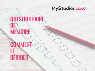 Questionnaire de mémoire : comment le faire rédiger