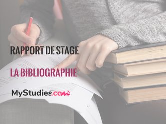 Comment rédiger et où placer la bibliographie d'un rapport de stage ?