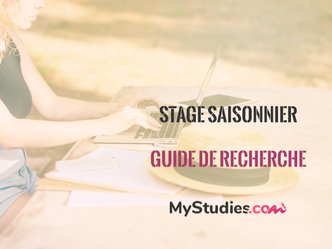 Guide pratique : la recherche de stage saisonnier pour l'été