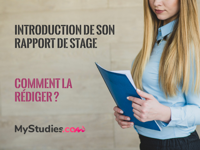 Comment rédiger une introduction dans un rapport de stage : que mettre et exemples ?