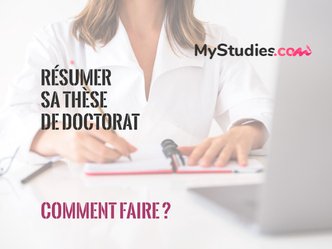 Comment écrire un résumé de thèse de doctorat : étapes et modèle