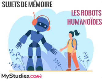 5 sujets de mémoire sur l'utilisation des robots humanoïdes