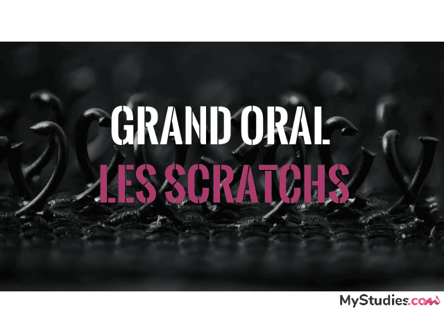 Grand oral SI et physique - Les scratchs