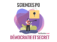 Concours Science po 2019 : questions contemporaines - Les institutions démocratiques peuvent-elles reposer sur le secret ?