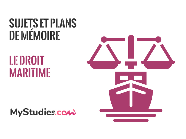 5 sujets de mémoire sur le droit maritime